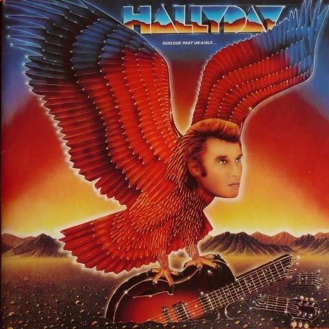 Johnny hallyday - Quelque part un aigle